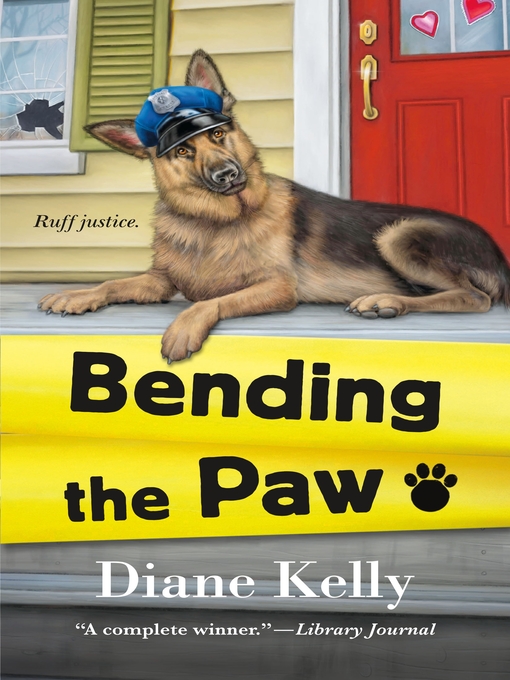 Title details for Bending the Paw by Diane Kelly - Wait list